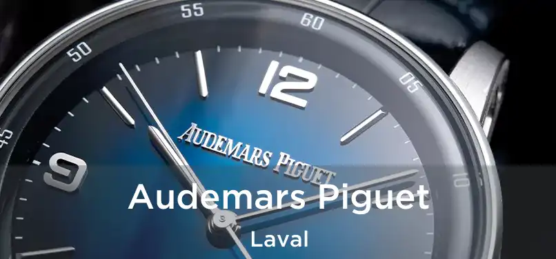  Audemars Piguet Laval