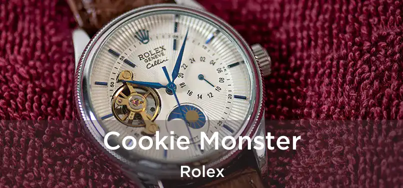  Cookie Monster Rolex