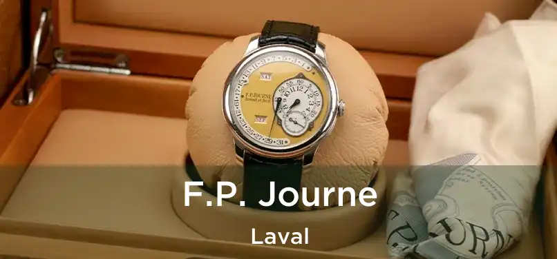  F.P. Journe Laval