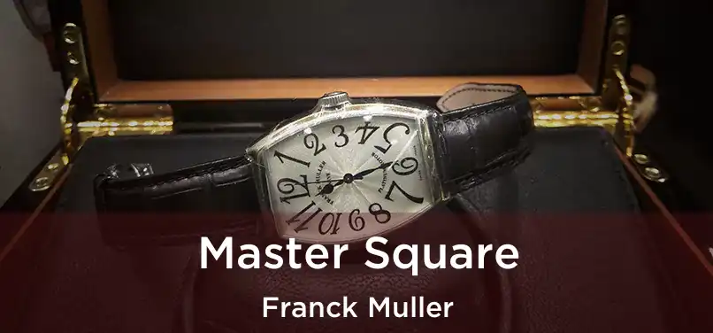  Master Square Franck Muller