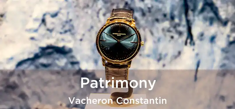  Patrimony Vacheron Constantin