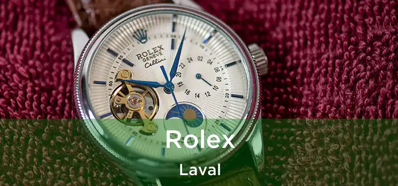  Rolex Laval