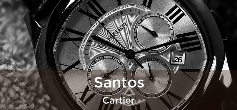  Santos Cartier