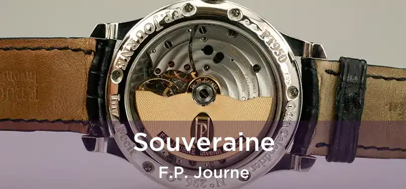  Souveraine F.P. Journe